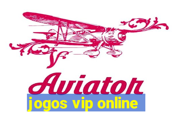 jogos vip online